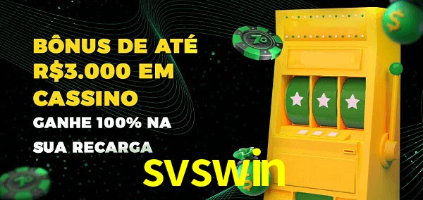 svswin melhor bônus de depósito